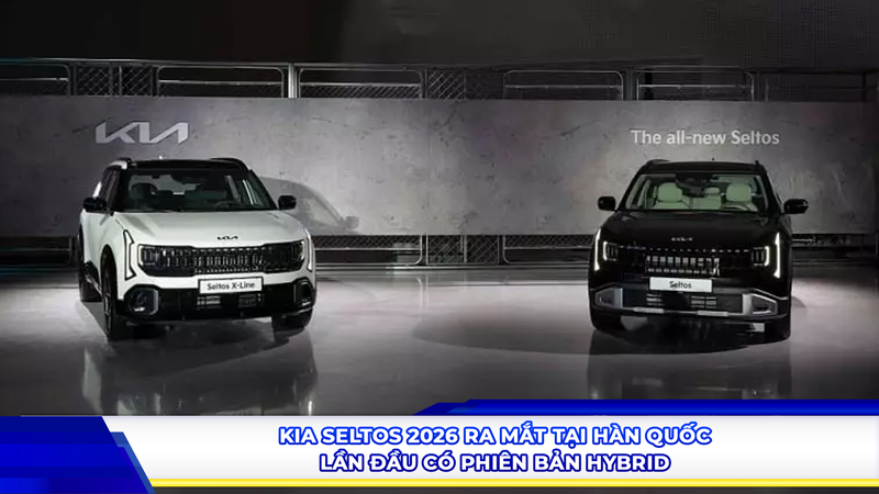 Kia Seltos 2026 ra mắt tại Hàn Quốc, lần đầu có phiên bản hybrid